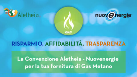 Risparmio, affidabilità, trasparenza: la convenzione Aletheia – Nuovenergie per la fornitura di Gas Metano